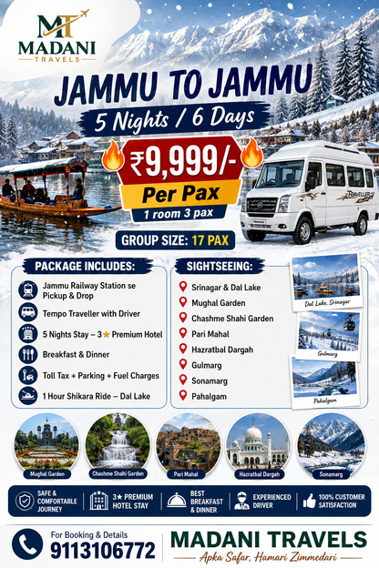 KASHMIR TOUR PACKAG -JAMMU TO JAMMU- 17 PAX 5N/6D
