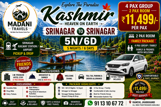 SRINAGAR TO SRINAGAR TOUR PACKAGE-5N/6D